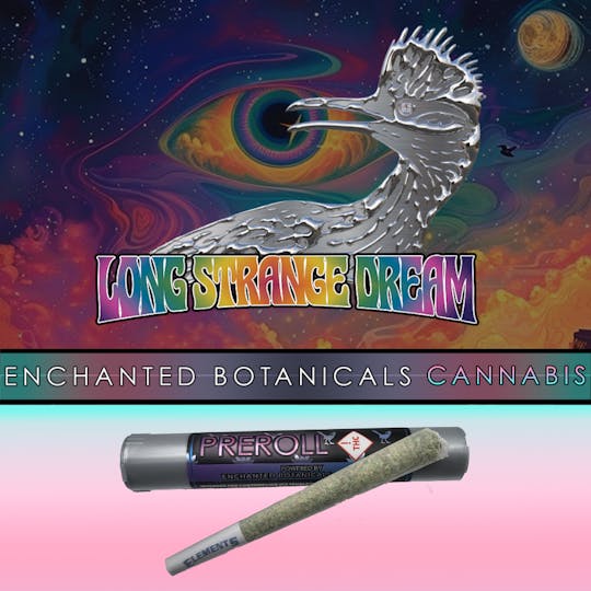 Enchanted Botanicals - Enchanted Botanicals | Long Strange Dream | Pre Roll - 1
