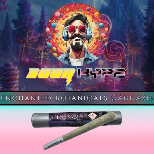 Enchanted Botanicals - Enchanted Botanicals | Sour Hype | Pre Roll - 1