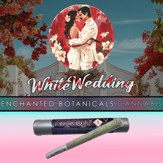Enchanted Botanicals - Enchanted Botanicals | White Wedding | Pre Roll - 1