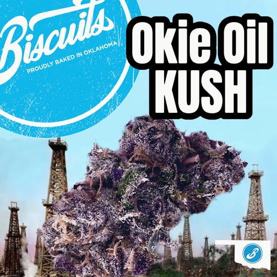 Biscuits - Okie Oil - Flower - 1