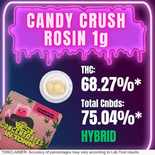 Essential Torrance - ET Candy Crush Live Rosin - 1