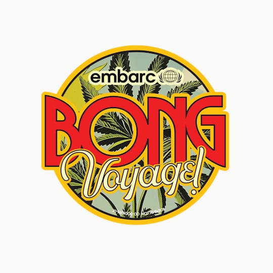 Embarc Brand - EMBARC - BONG VOYAGE STICKER - 1