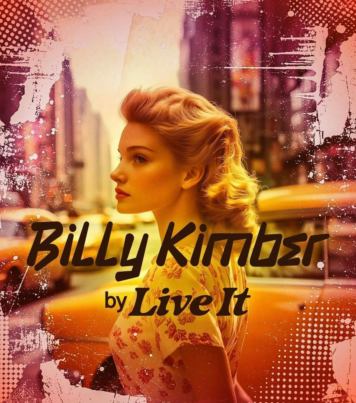 Live It - Billy Kimber | Buds - 1