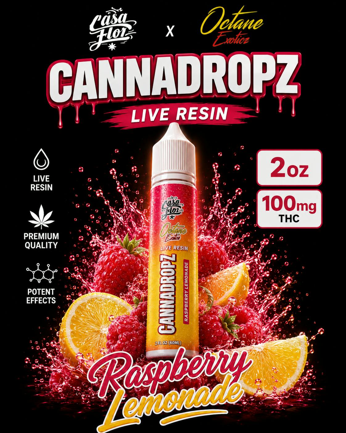 Casa Flor - Casa Flor x Octane Exoticz | CannaDropz | Raspberry Lemonade | 2oz - 1
